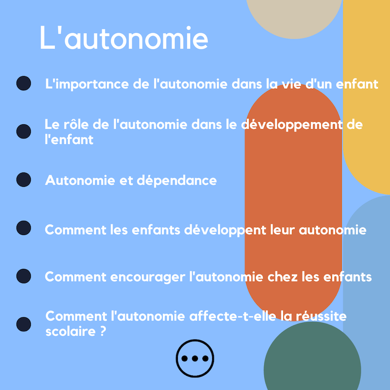 Tout savoir pour favoriser le développement de l&rsquo;autonomie chez l&rsquo;enfant