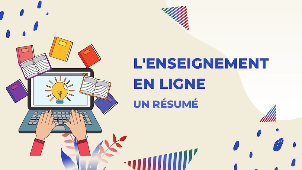 Ce que chacun doit savoir avant de se lancer dans l&rsquo;enseignement en ligne