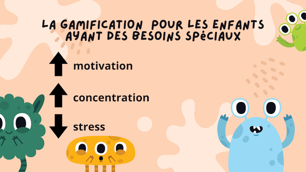 Les 3 principales raisons pour lesquelles la gamification est un excellent outil pour faciliter l&rsquo;apprentissage des enfants